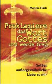 Monika Flach - Gottes außergewöhnliche Liebe zu mir Gottes außergewöhnliche Liebe zu mir