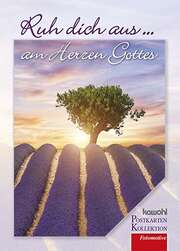 Postkartenbuch: Ruh dich aus am Herzen Gottes Postkartenbuch: Ruh dich aus am Herzen Gottes