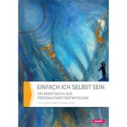 Johanna Adam - Ursula Hauer - Einfach ich selbst sein Einfach ich selbst sein