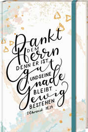Notizbuch "Dankt dem Herrn" Notizbuch "Dankt dem Herrn"