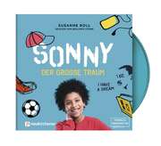 Susanne Roll - Sonny - der große Traum - Hörbuch MP3 Sonny - der große Traum - Hörbuch MP3