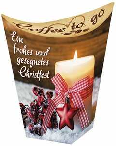 Coffee to go: Ein frohes und gesegnetes Christfest