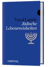 Yuval Lapide - Jüdische Lebensweisheiten Jüdische Lebensweisheiten