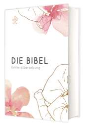 Die Bibel - Hochzeitsbibel Die Bibel - Hochzeitsbibel