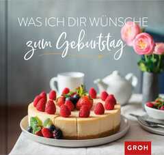 Was ich dir wünsche zum Geburtstag Was ich dir wünsche zum Geburtstag