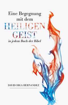 Gabriele Kohlmann - David Diga Hernandez - Eine Begegnung mit dem heiligen Geist Eine Begegnung mit dem heiligen Geist