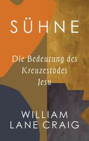 William Lane Craig - Fabian Graßl - Sühne Sühne