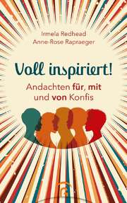 Irmela Redhead - Anne-Rose Wergin - Voll inspiriert! Voll inspiriert!