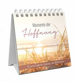 Momente der Hoffnung – Aufstellbuch Momente der Hoffnung – Aufstellbuch