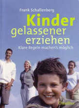 Kinder gelassener erziehen