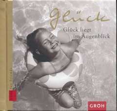 Marla Lennard - Glück liegt im Augenblick Glück liegt im Augenblick