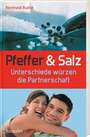 Reinhold Ruthe - Pfeffer und Salz Pfeffer und Salz