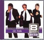 CD: 8 Great Hits (DC Talk)