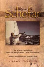Hermann J. Schneider - Sigune Lauffer - Albrecht Fürst zu Castell-Castell - Das Schofar Das Schofar