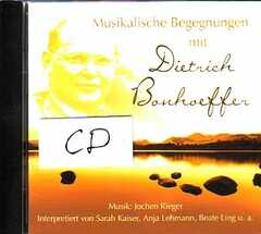 Musikalische Begegnung mit Dietrich Bonhoeffer - Playback