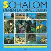 Schalom - Denen, die Israel lieben Schalom - Denen, die Israel lieben