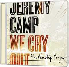 CD: We Cry Out: The Worship Project