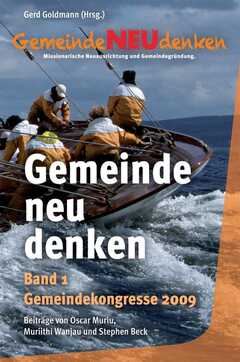 Gerd Goldmann - Gemeinde neu denken Gemeinde neu denken