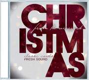 Various - Christmas From The Vineyard - Classic Carols, Fresh Sound Christmas From The Vineyard - Classic Carols, Fresh Sound
