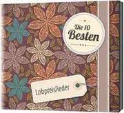 Sebastian Cuthbert - CD: Die 10 Besten: Lobpreislieder CD: Die 10 Besten: Lobpreislieder