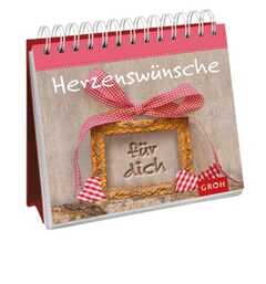 Herzenswünsche für dich - Aufstellbuch Herzenswünsche für dich - Aufstellbuch