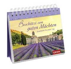 Beschützt von guten Mächten - Aufstellbuch Beschützt von guten Mächten - Aufstellbuch