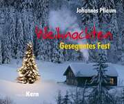 Johannes Pflaum - Weihnachten Weihnachten