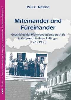 Paul G. Nitsche - Miteinander und Füreinander Miteinander und Füreinander