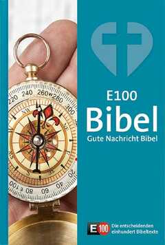 E100 Bibel - Gute Nachricht Bibel