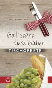 Udo Hahn - Gott segne diese Gaben Gott segne diese Gaben