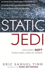 Eric Samuel Timm - Static Jedi Static Jedi