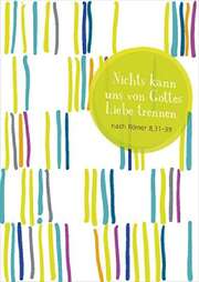 Postkarten: Nichts kann uns von Gottes Liebe, 12 Stück Postkarten: Nichts kann uns von Gottes Liebe, 12 Stück