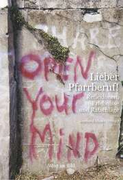 Gerhard Maier - Lieber Pfarrberuf! Lieber Pfarrberuf!