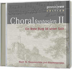 Genesis Brass - CD: Choralfantasien 2 CD: Choralfantasien 2