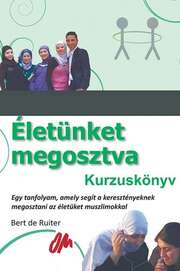 Bert de Ruiter - Életünket megosztva Életünket megosztva